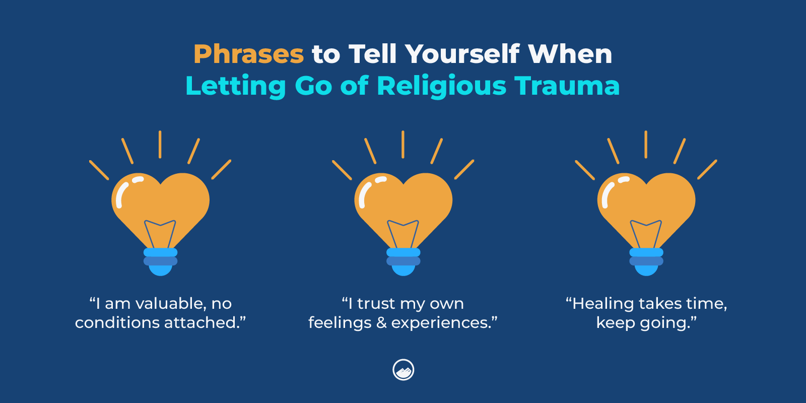 three light bulbs with the words phrases to tell yourself when letting go of religious trauma