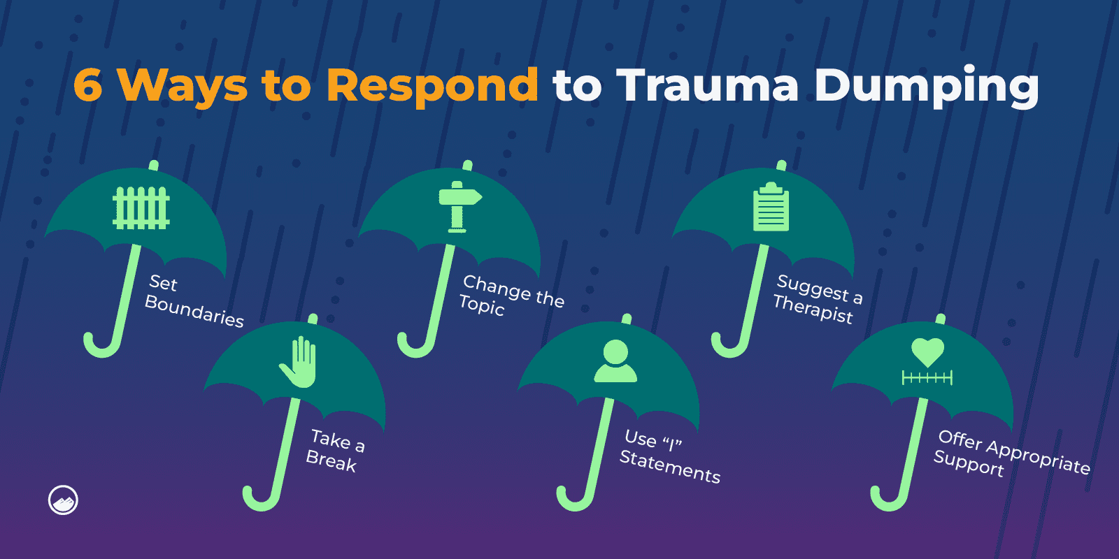 there are six ways to respond trauma dumping