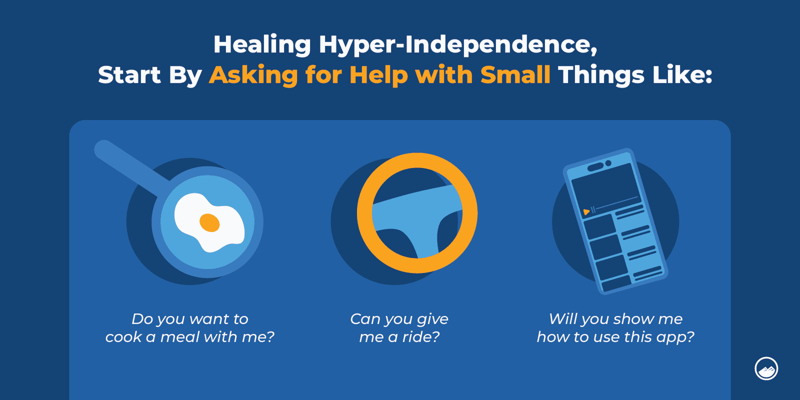 Hyper Independence: 11+ Ways Trauma Makes it Hard to Ask for Help