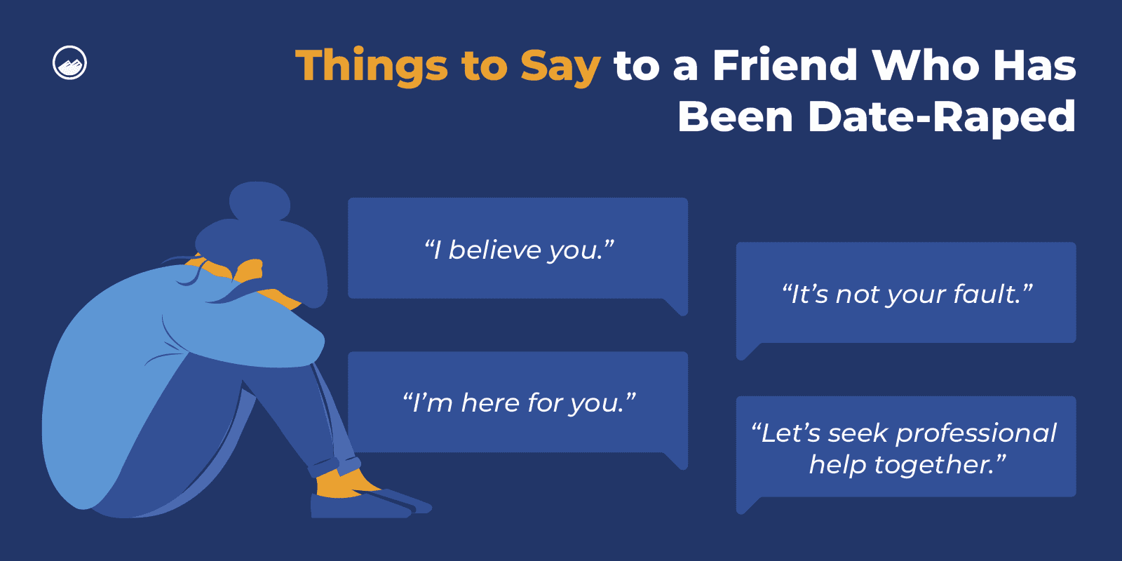 Roofied Graphics 07 What To Say To A Friend Who Has Been Date Raped Inline Image
